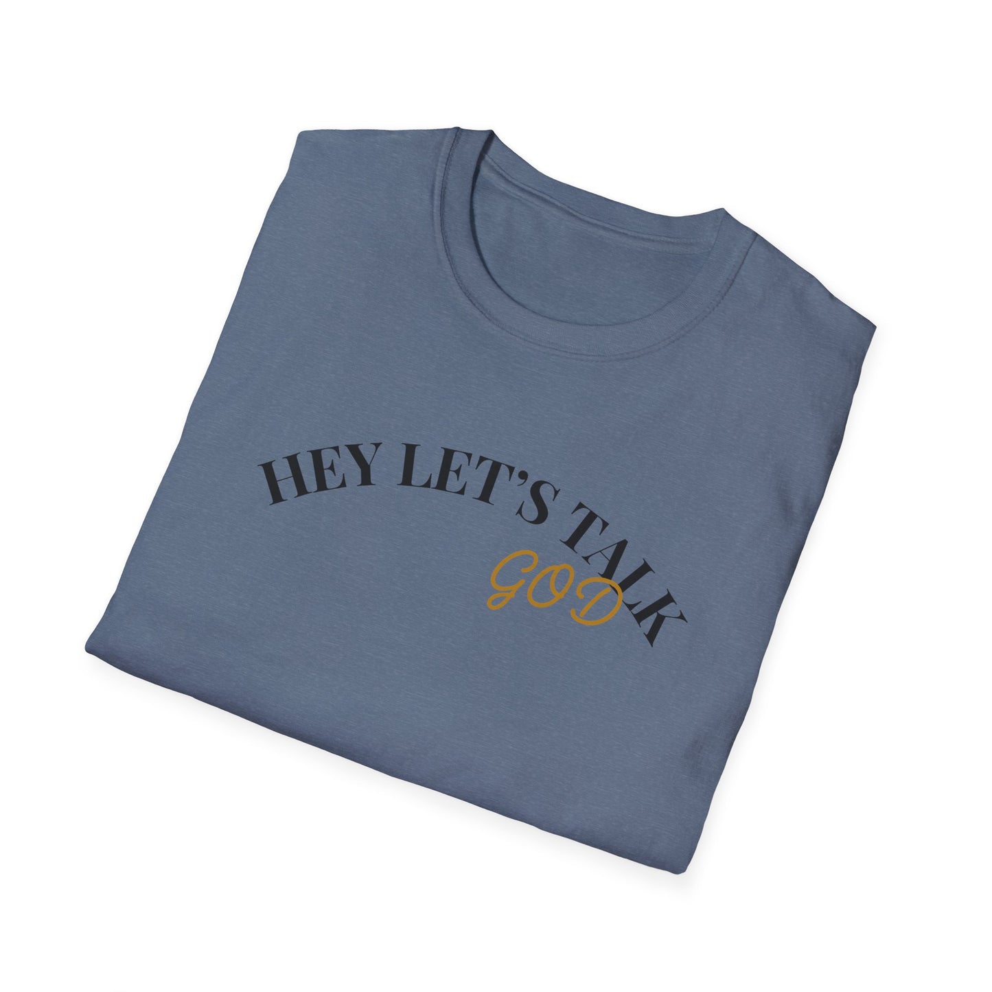 Hey Lets Talk God T-Shirt | Faith Tee, Script Lettering