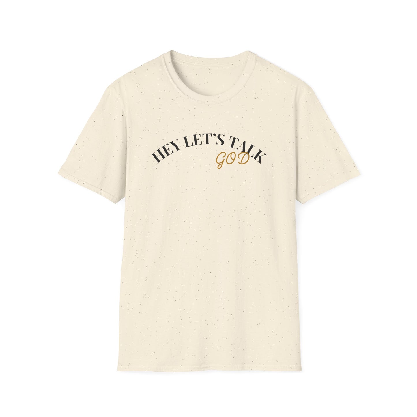 Hey Lets Talk God T-Shirt | Faith Tee, Script Lettering