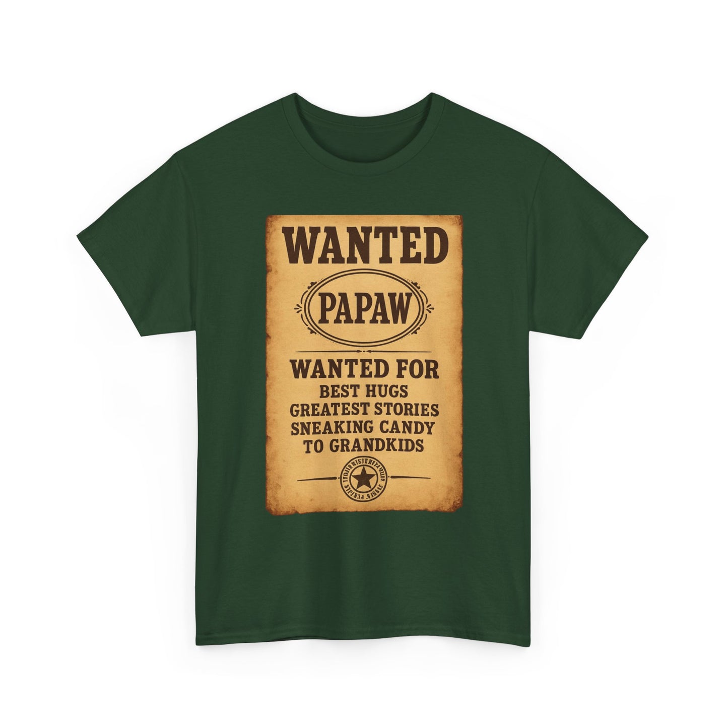Wanted Papaw T-Shirt | Vintage Wanted Poster, Grandpa Grandpa Tee