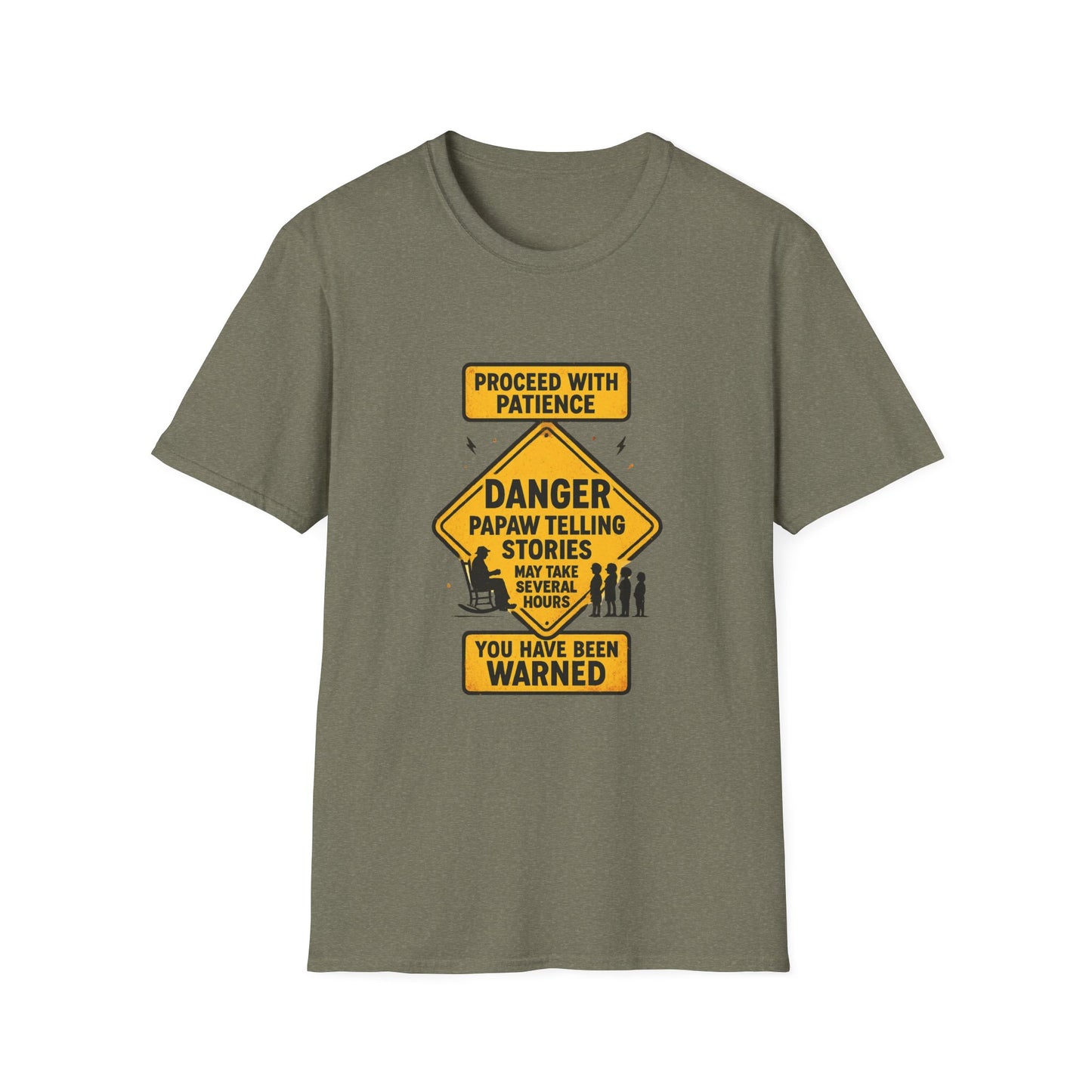 Proceed With Patience Danger Papaw T-Shirt | Funny Warning Sign Grandpa Stories