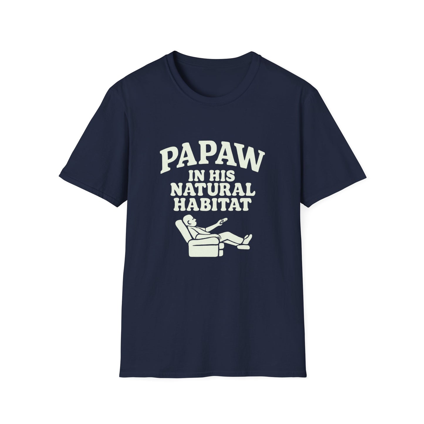 Papaw In His Natural Habitat T-Shirt | Grandpa Recliner Graphic