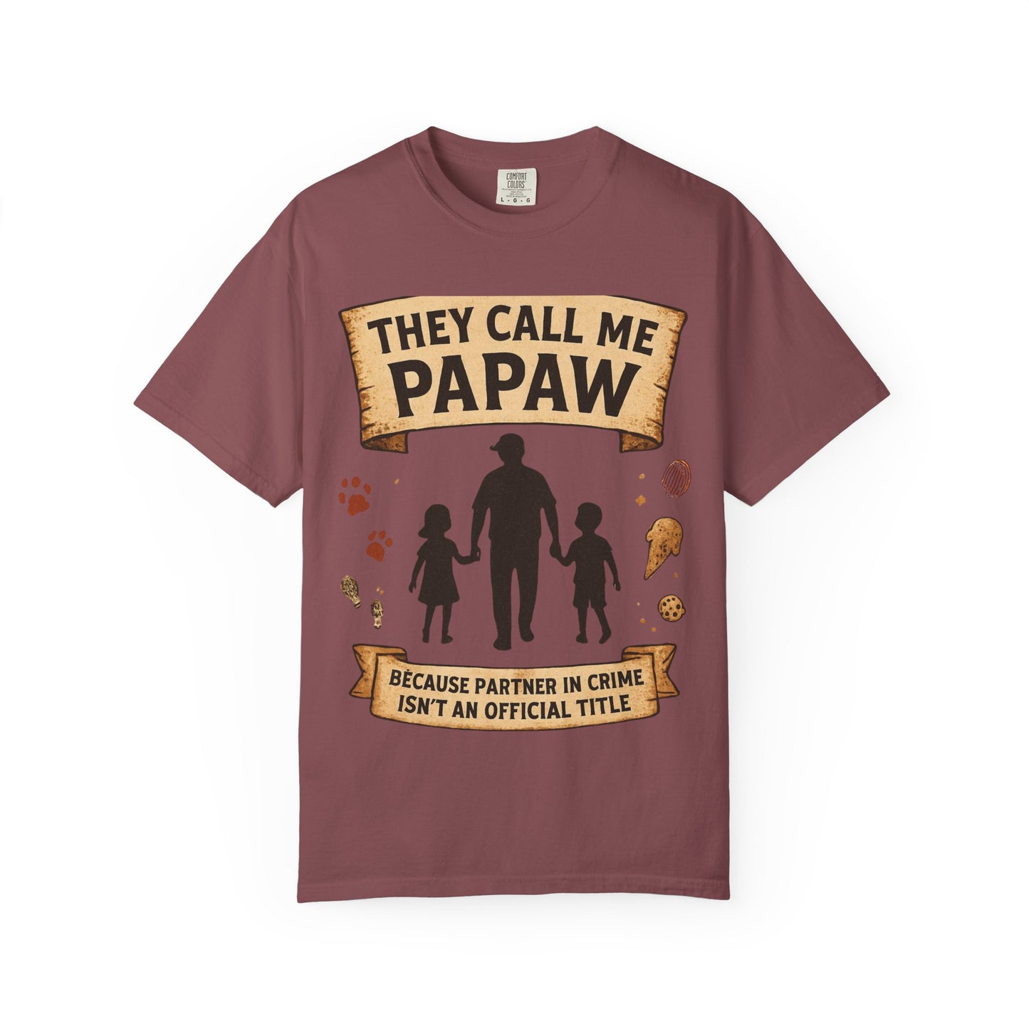 They Call Me Papaw T-Shirt | Papaw Grandpa Silhouette, Partner in Crime Design