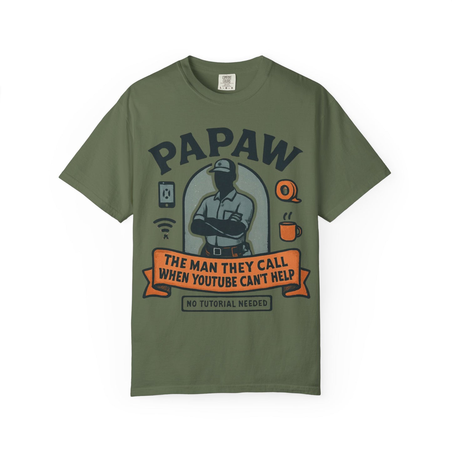 Papaw The Man They Call When YouTube Can't Help T-shirt | No Tutorial Needed
