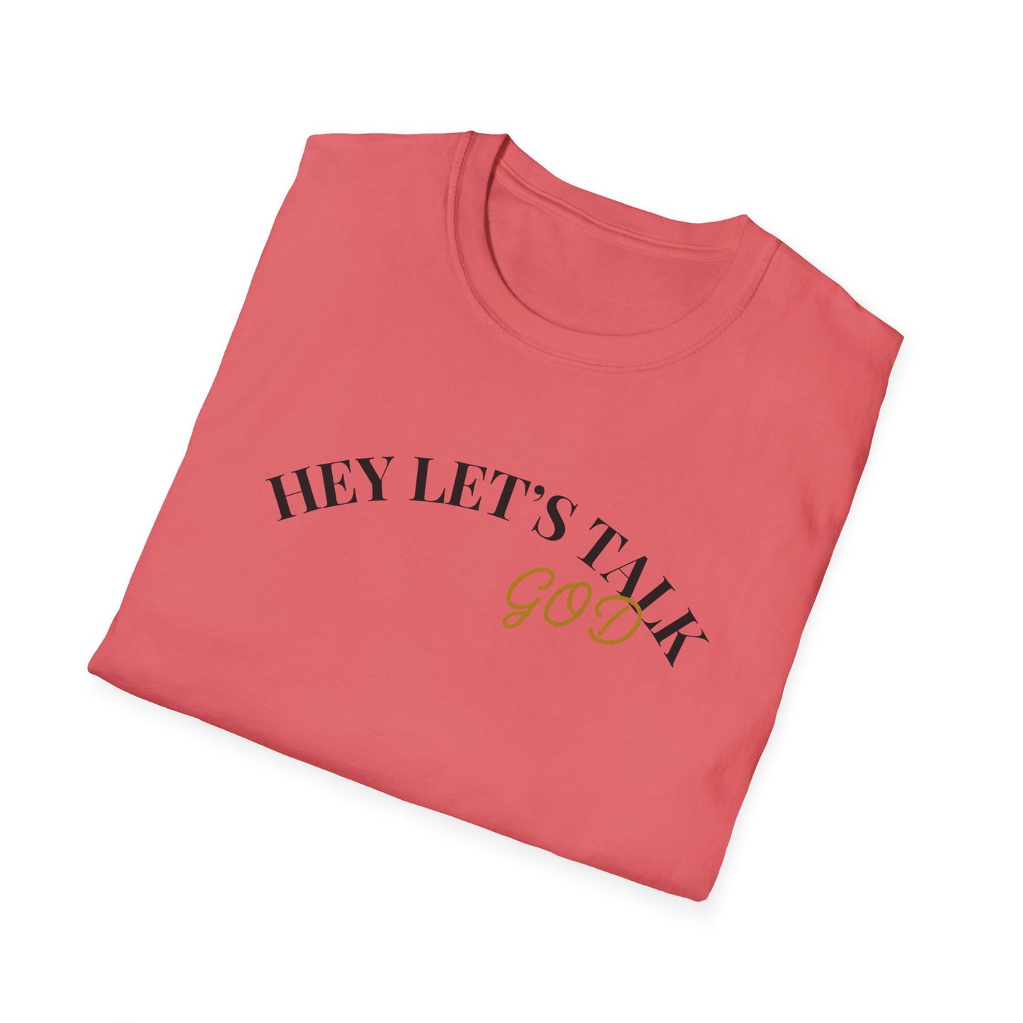 Hey Lets Talk God T-Shirt | Faith Tee, Script Lettering