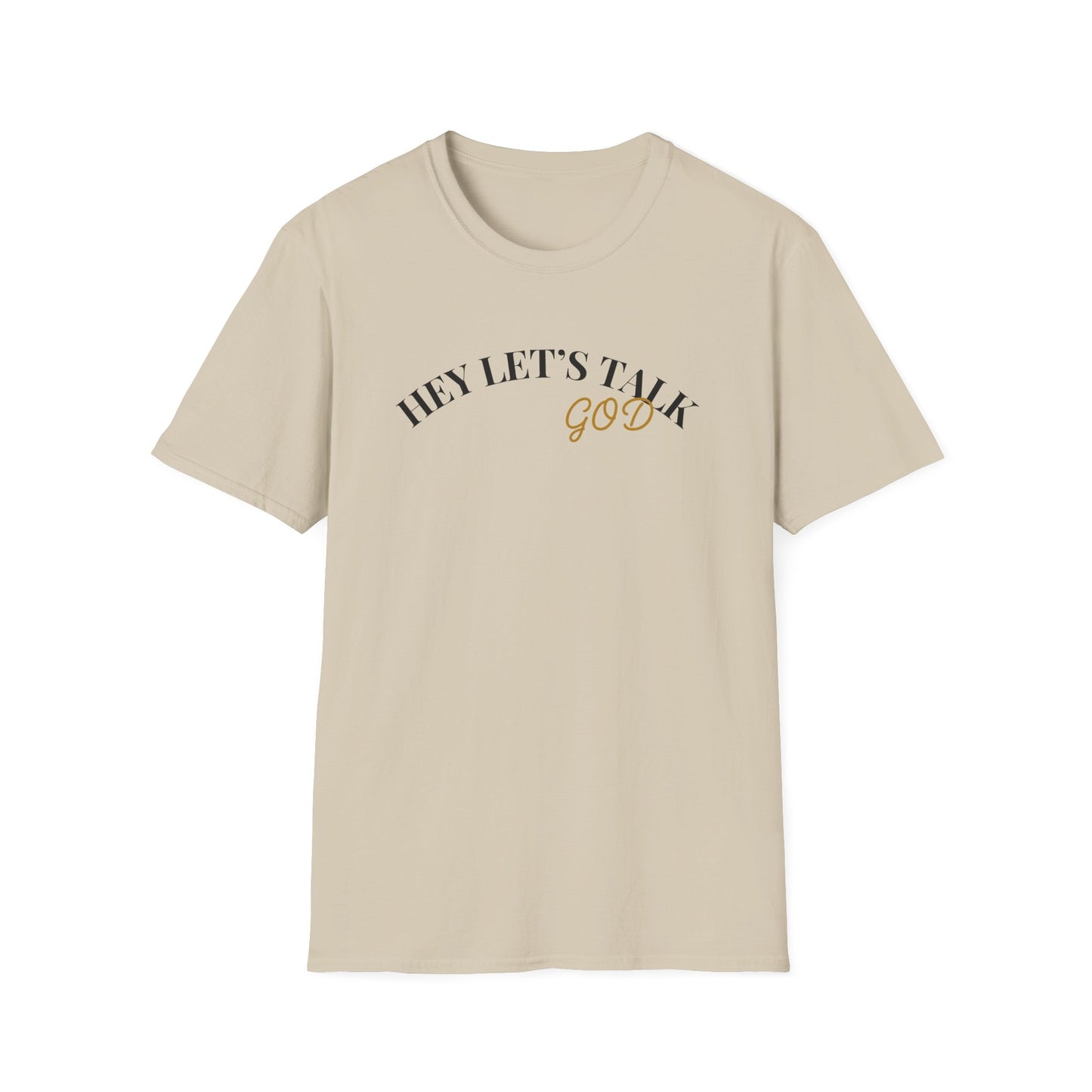 Hey Lets Talk God T-Shirt | Faith Tee, Script Lettering