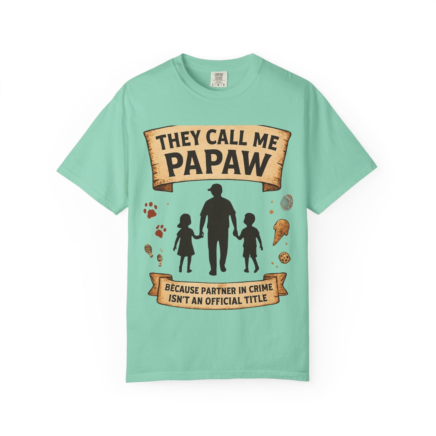 They Call Me Papaw T-Shirt | Papaw Grandpa Silhouette, Partner in Crime Design