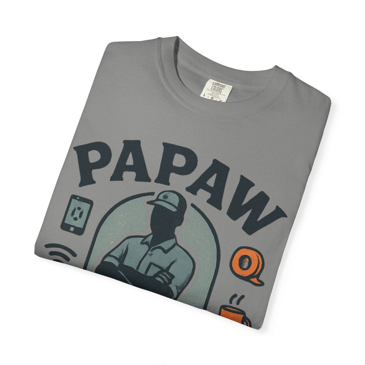 Papaw The Man They Call When YouTube Can't Help T-shirt | No Tutorial Needed