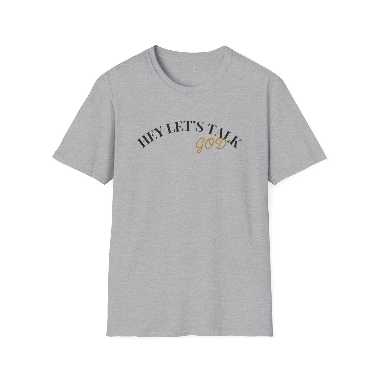 Hey Lets Talk God T-Shirt | Faith Tee, Script Lettering