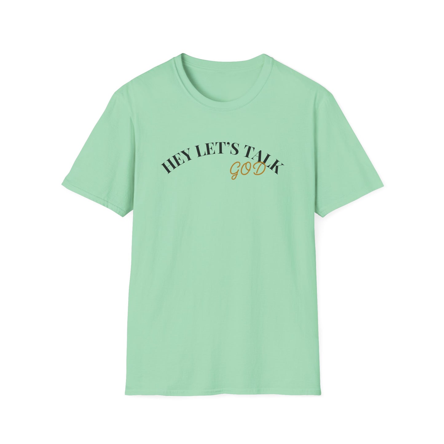 Hey Lets Talk God T-Shirt | Faith Tee, Script Lettering