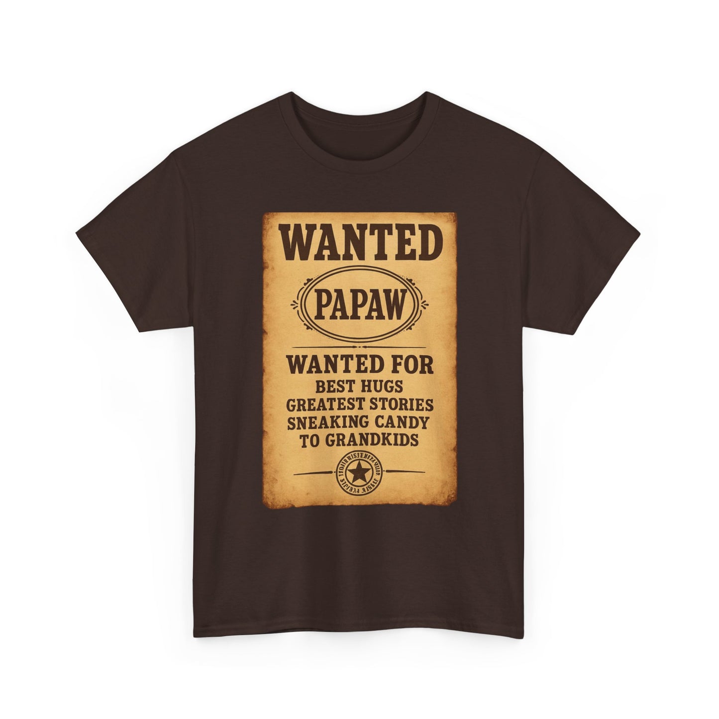 Wanted Papaw T-Shirt | Vintage Wanted Poster, Grandpa Grandpa Tee