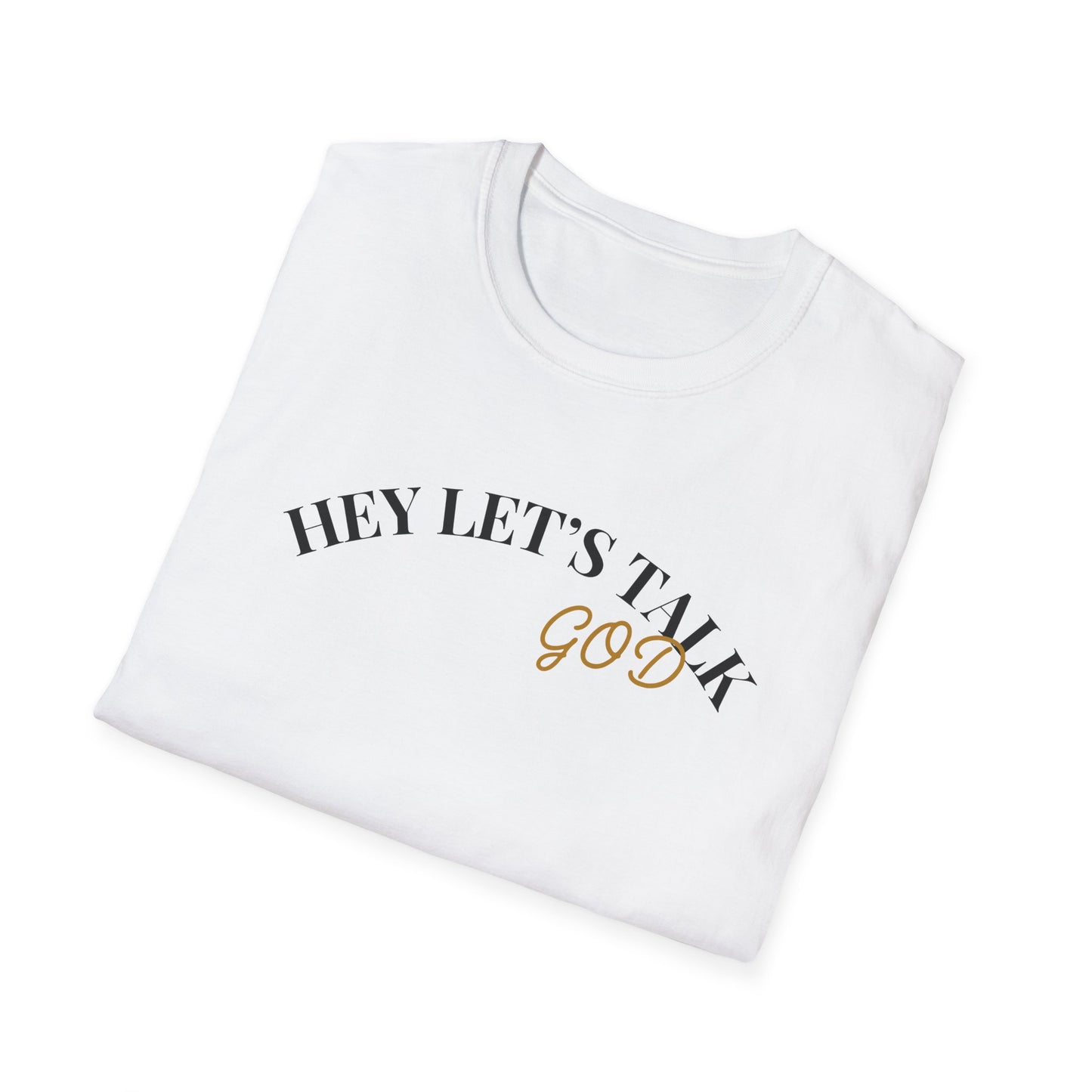 Hey Lets Talk God T-Shirt | Faith Tee, Script Lettering