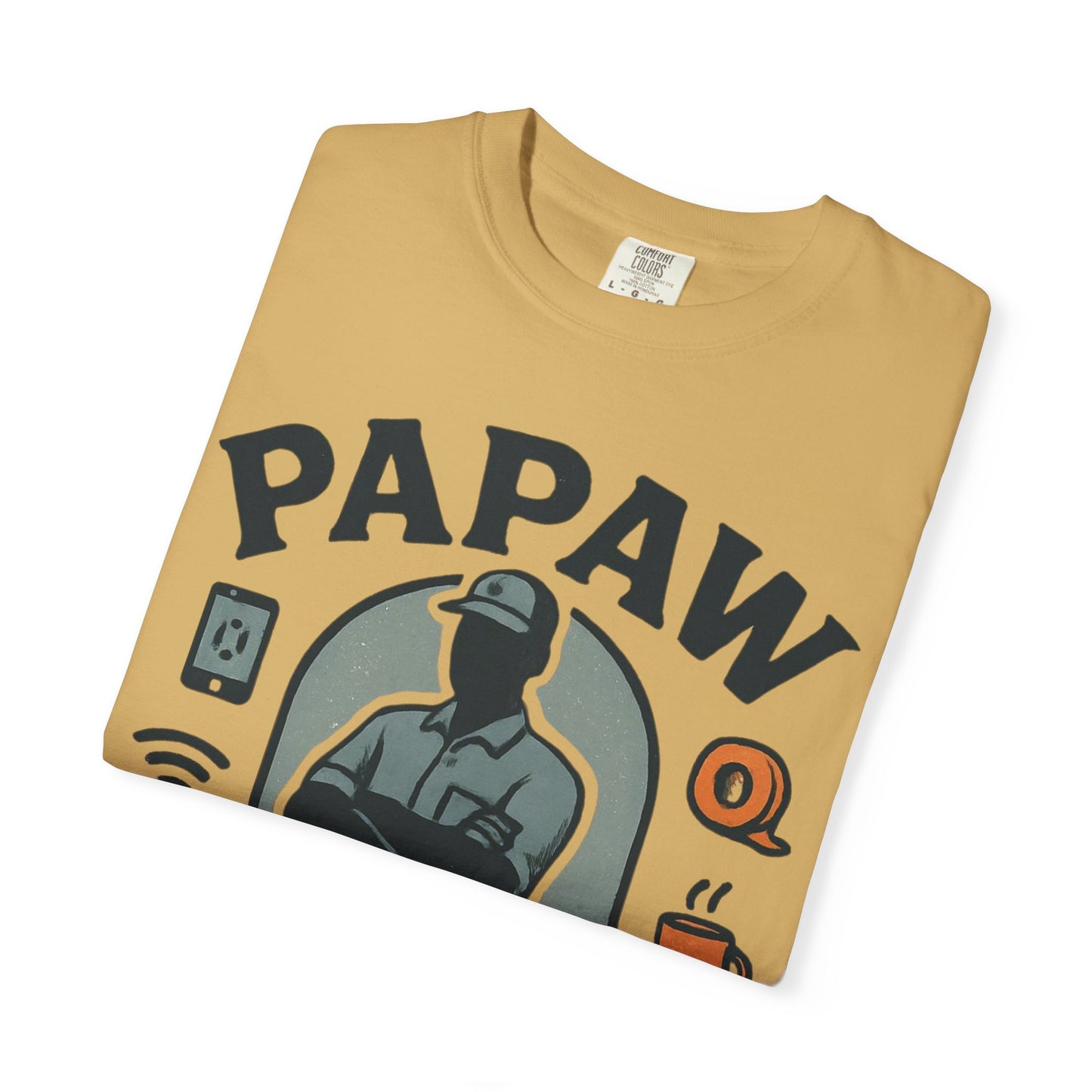 Papaw The Man They Call When YouTube Can't Help T-shirt | No Tutorial Needed