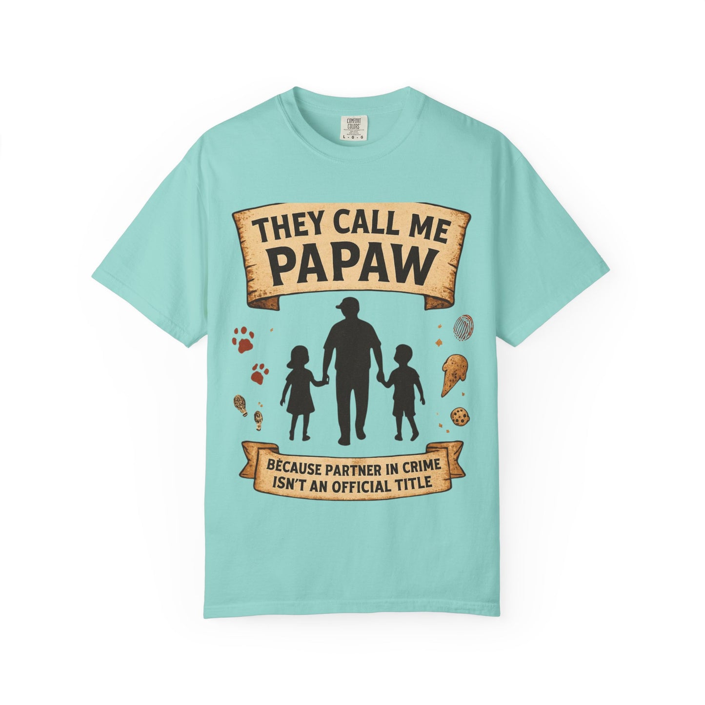 They Call Me Papaw T-Shirt | Papaw Grandpa Silhouette, Partner in Crime Design