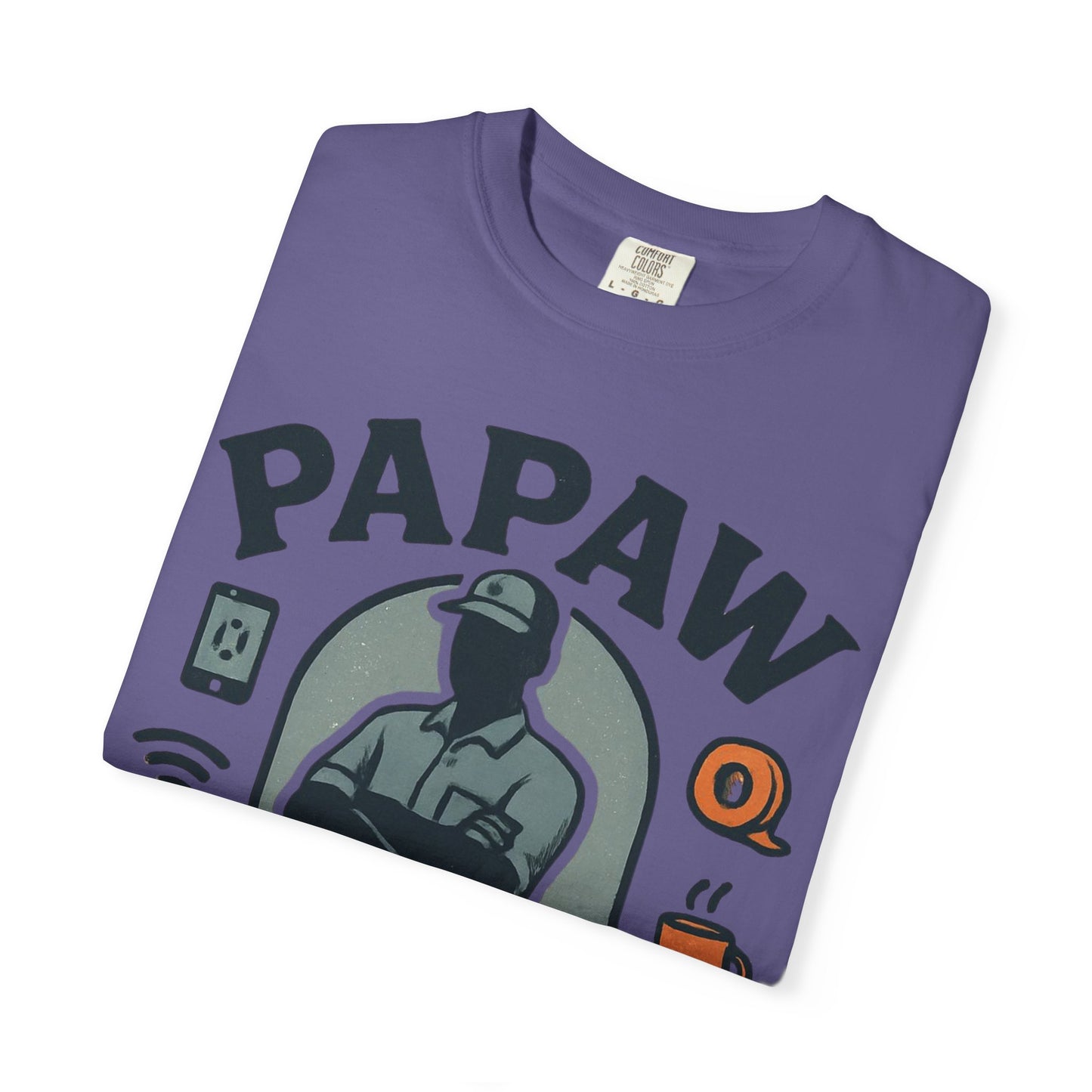 Papaw The Man They Call When YouTube Can't Help T-shirt | No Tutorial Needed