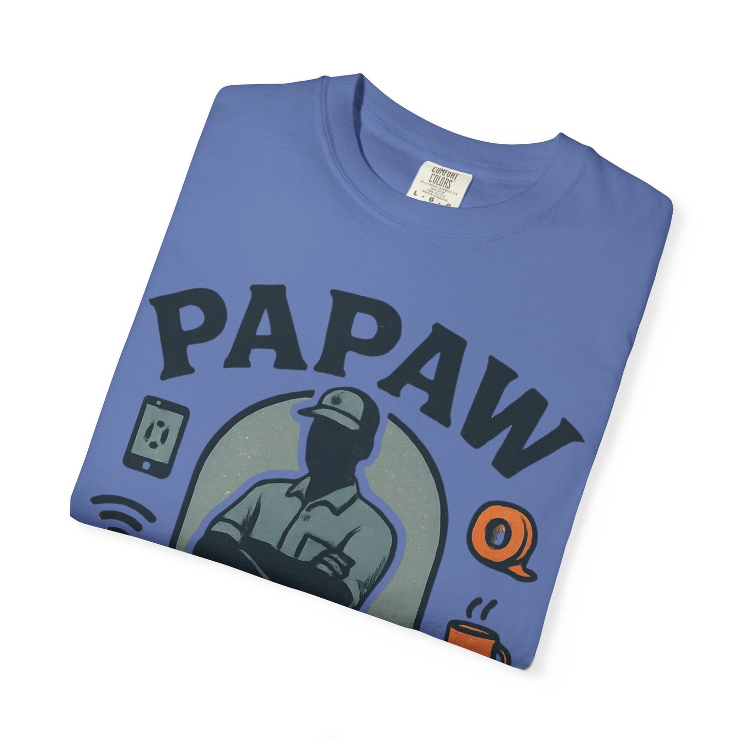 Papaw The Man They Call When YouTube Can't Help T-shirt | No Tutorial Needed