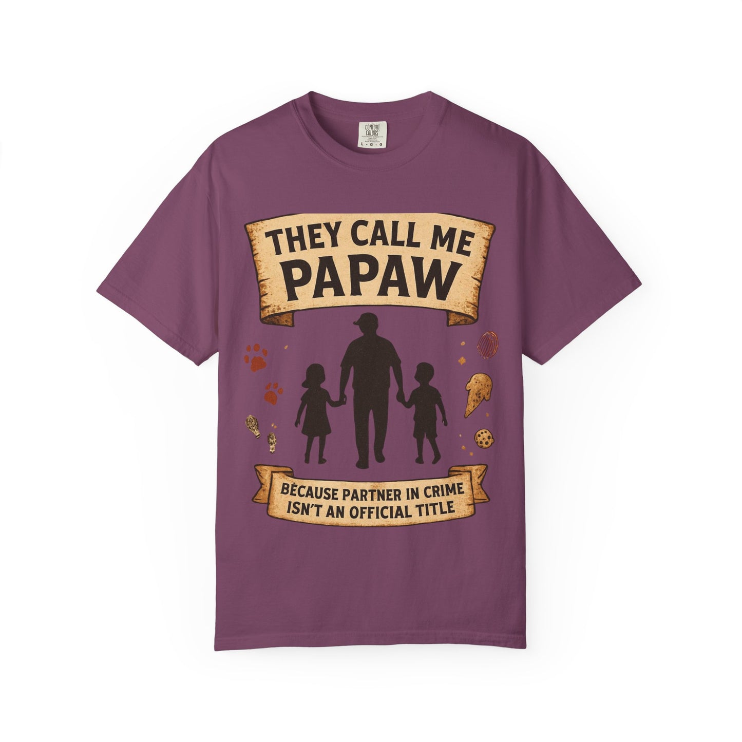 They Call Me Papaw T-Shirt | Papaw Grandpa Silhouette, Partner in Crime Design