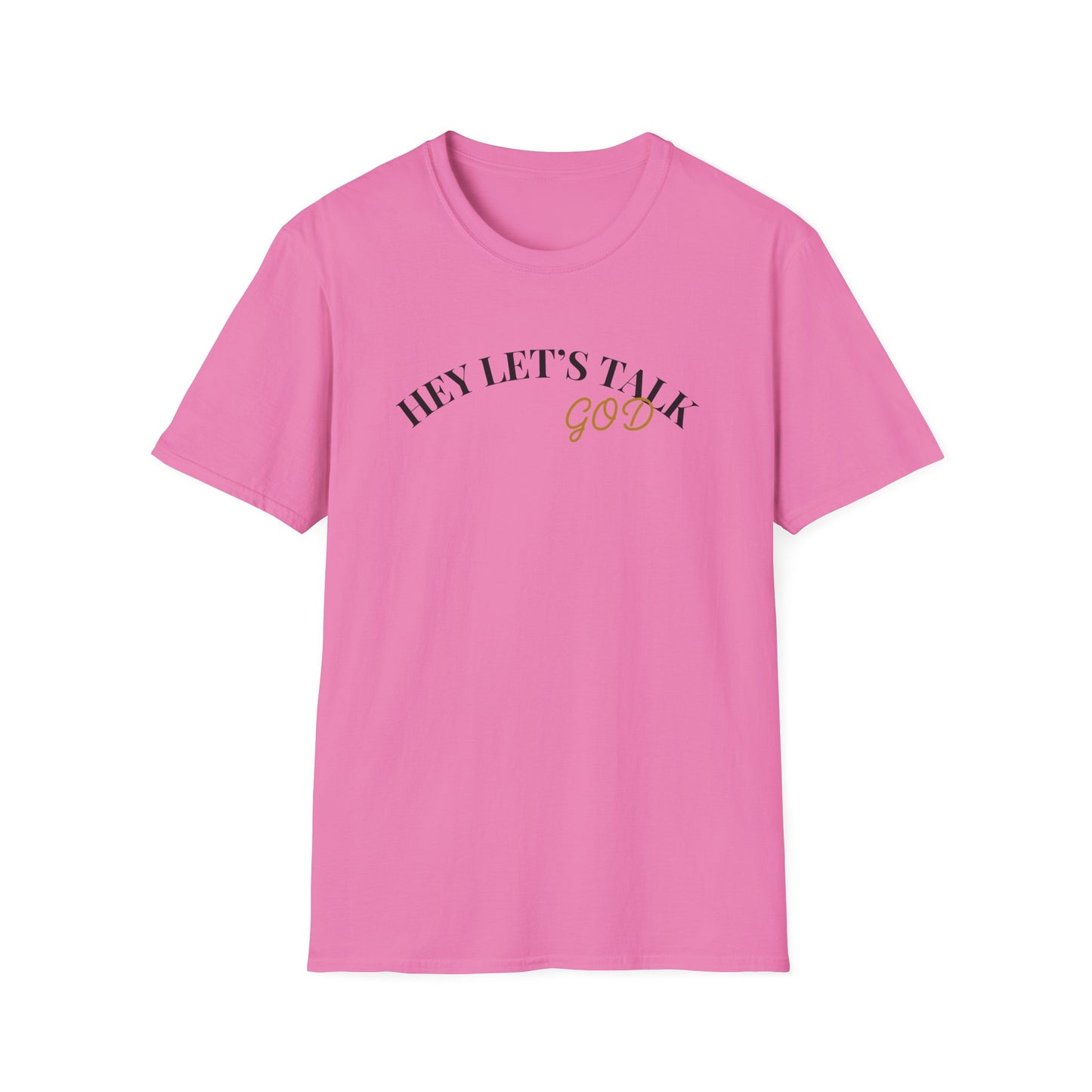 Hey Lets Talk God T-Shirt | Faith Tee, Script Lettering