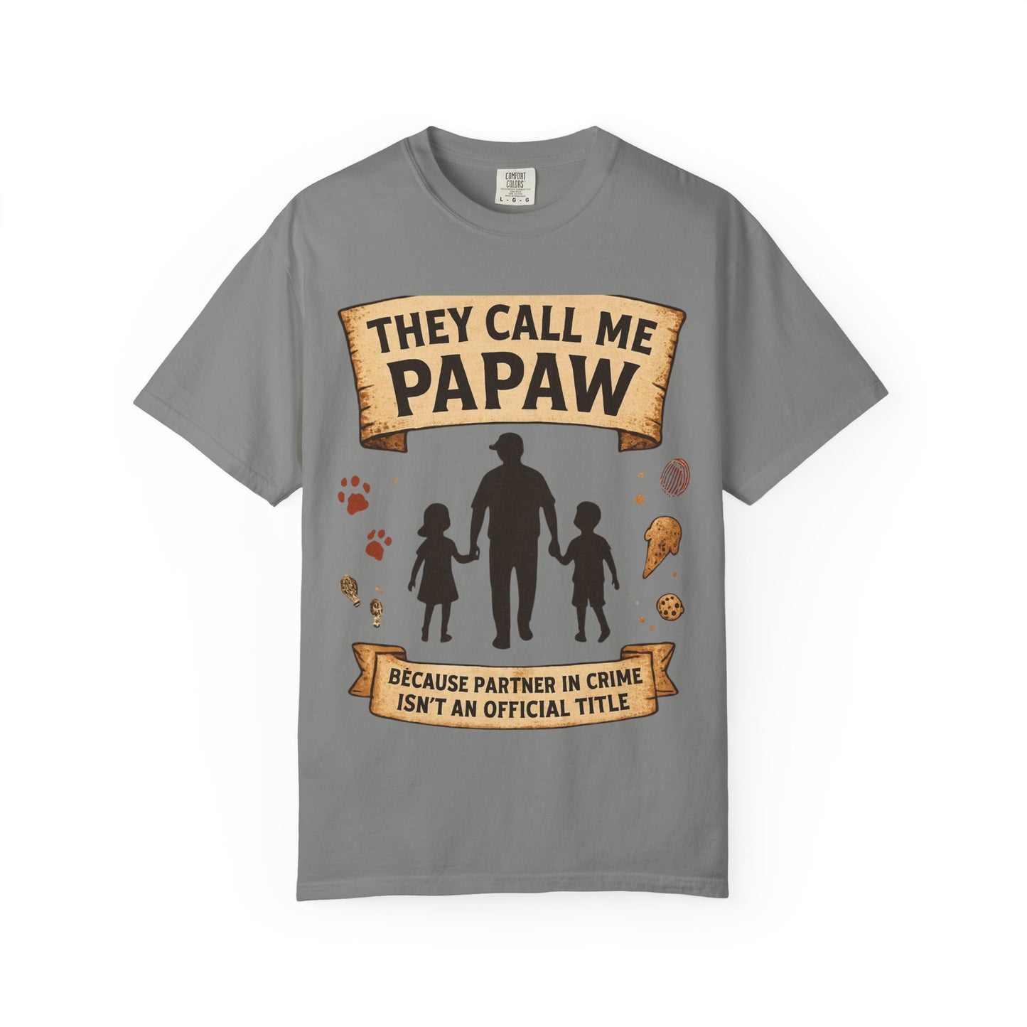They Call Me Papaw T-Shirt | Papaw Grandpa Silhouette, Partner in Crime Design