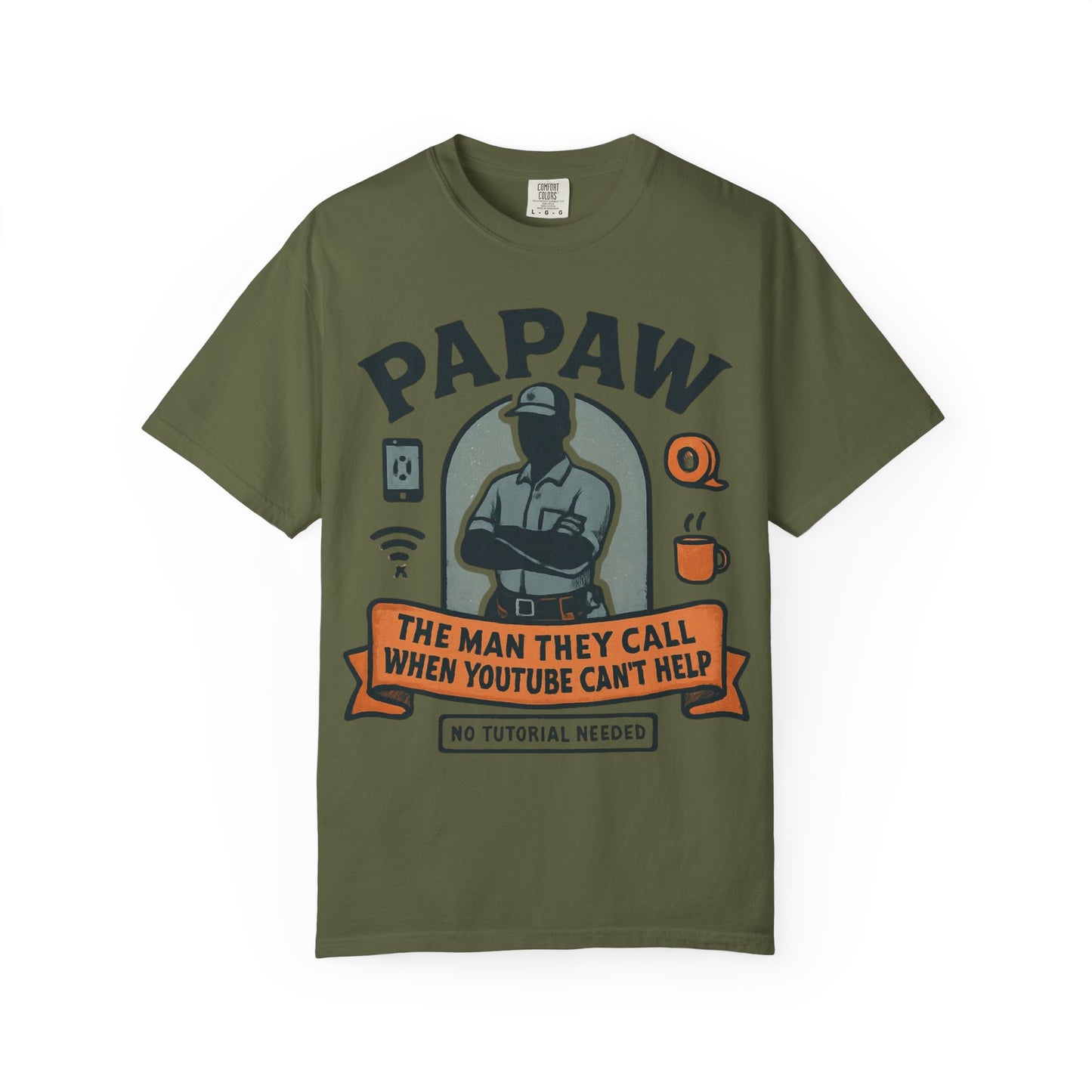 Papaw The Man They Call When YouTube Can't Help T-shirt | No Tutorial Needed
